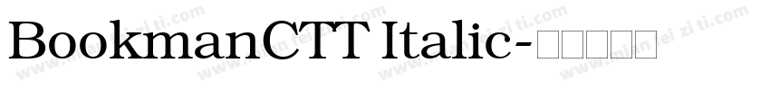 BookmanCTT Italic字体转换